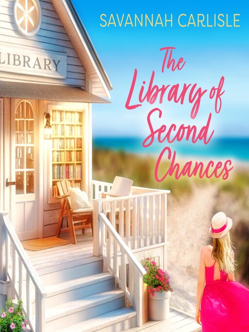 Title details for The Library of Second Chances by Savannah Carlisle - Wait list